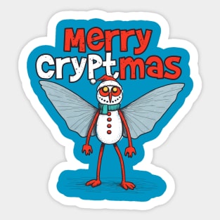 Merry Mothmas? It's Cryptmas! Sticker